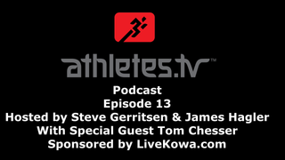 Athletes TV Podcast - Episode 13 with Tom Chesser