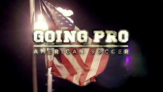 Going Pro: American Soccer