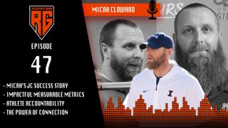 Measurable Metrics and Athletic Performance: Recruiting Insights with Micah Cloward