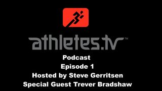 Athletes.tv Podcast - Episode 1 with MMA Fighter Trever Bradshaw - Life as an MMA Fighter