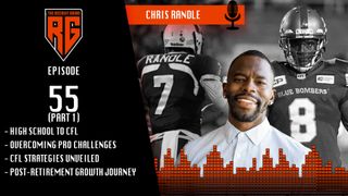 (Part 1) Achieve Dreams: Chris Randle's High School, College, and CFL Journey