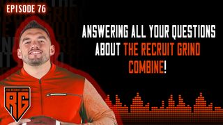 Recruit Grind Combine FAQ's