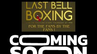 introduction to Last Bell Boxing - Greatest ever debate.