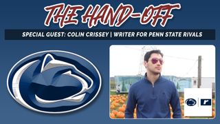 The Hand-Off with Special Guest Colin Crissey, Writer for Penn State Rivals