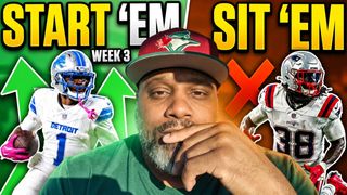 NFL Week 3 Start 'Em or Sit 'Em: Decisions You CAN’T Get Wrong 