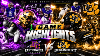 DOUGLAS CO. VS EAST COWETA HIGHLIGHTS