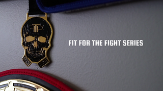 FIT FOR THE FIGHT SERIES